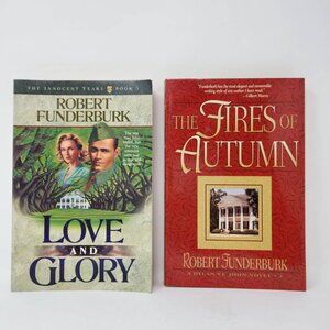 Robert Funderburk Book Set: Love & Glory, The Fires Of Autumn